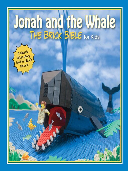 Title details for Jonah and the Whale: the Brick Bible for Kids by Brendan Powell Smith - Wait list
